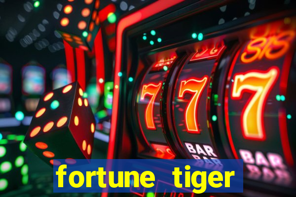 fortune tiger aposta 1 real